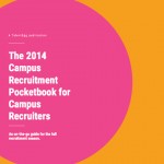 The 2014 Campus Recruitment Pocketbook for Campus Recruiters
