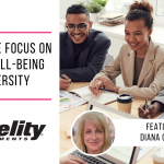 Fidelity: The Focus on Talent, Well-Being and Diversity